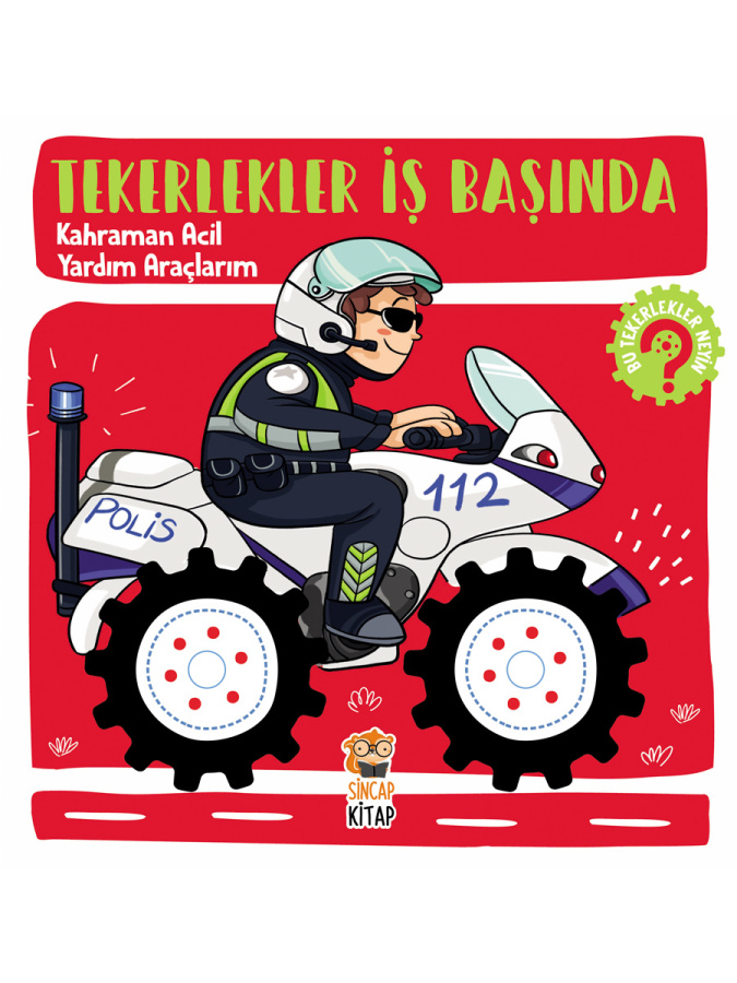 Tekerlekler İş Başında-Acil Yardım Araçlarım - 1